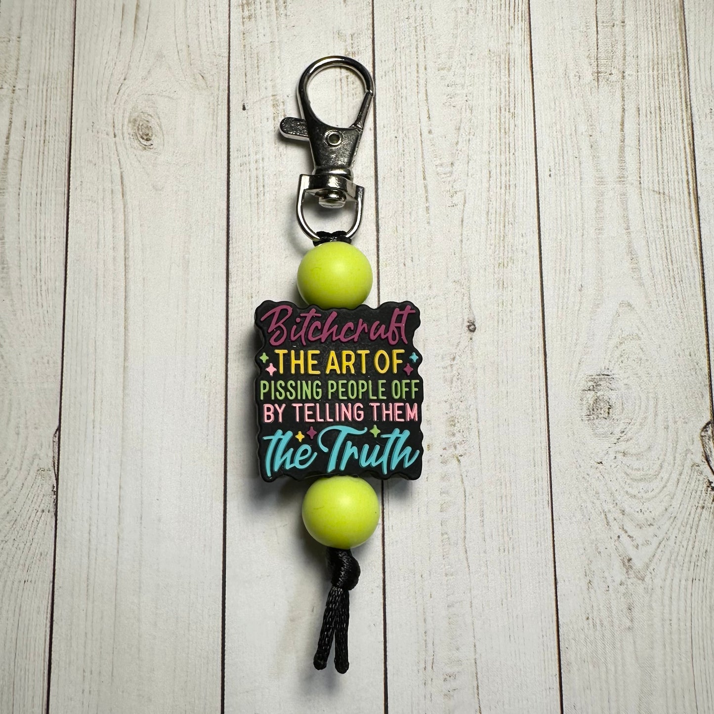 Bitchcraft The Art Of Pissing People Off By Telling Them The Truth