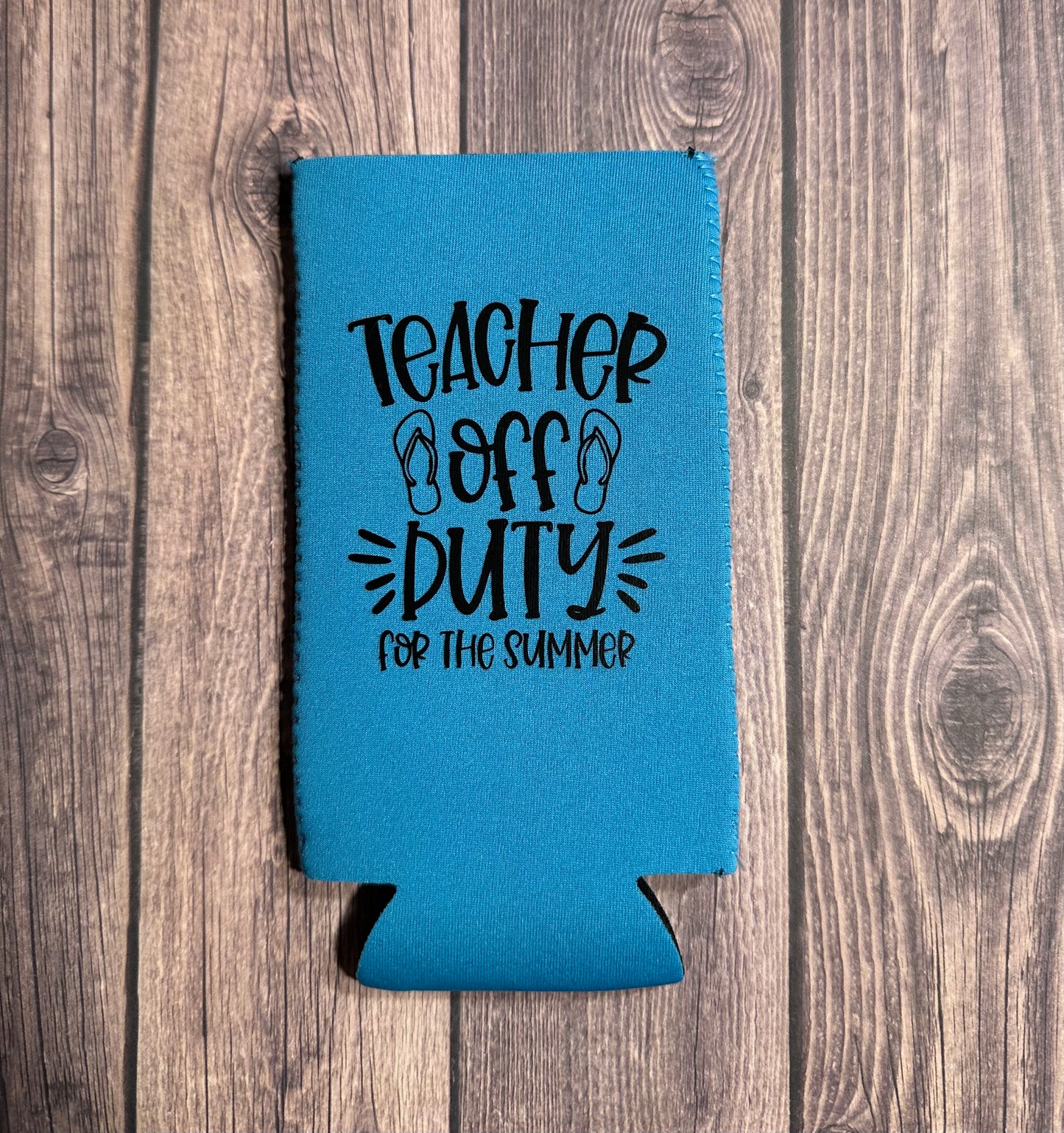 Teacher Slim Can Koozies