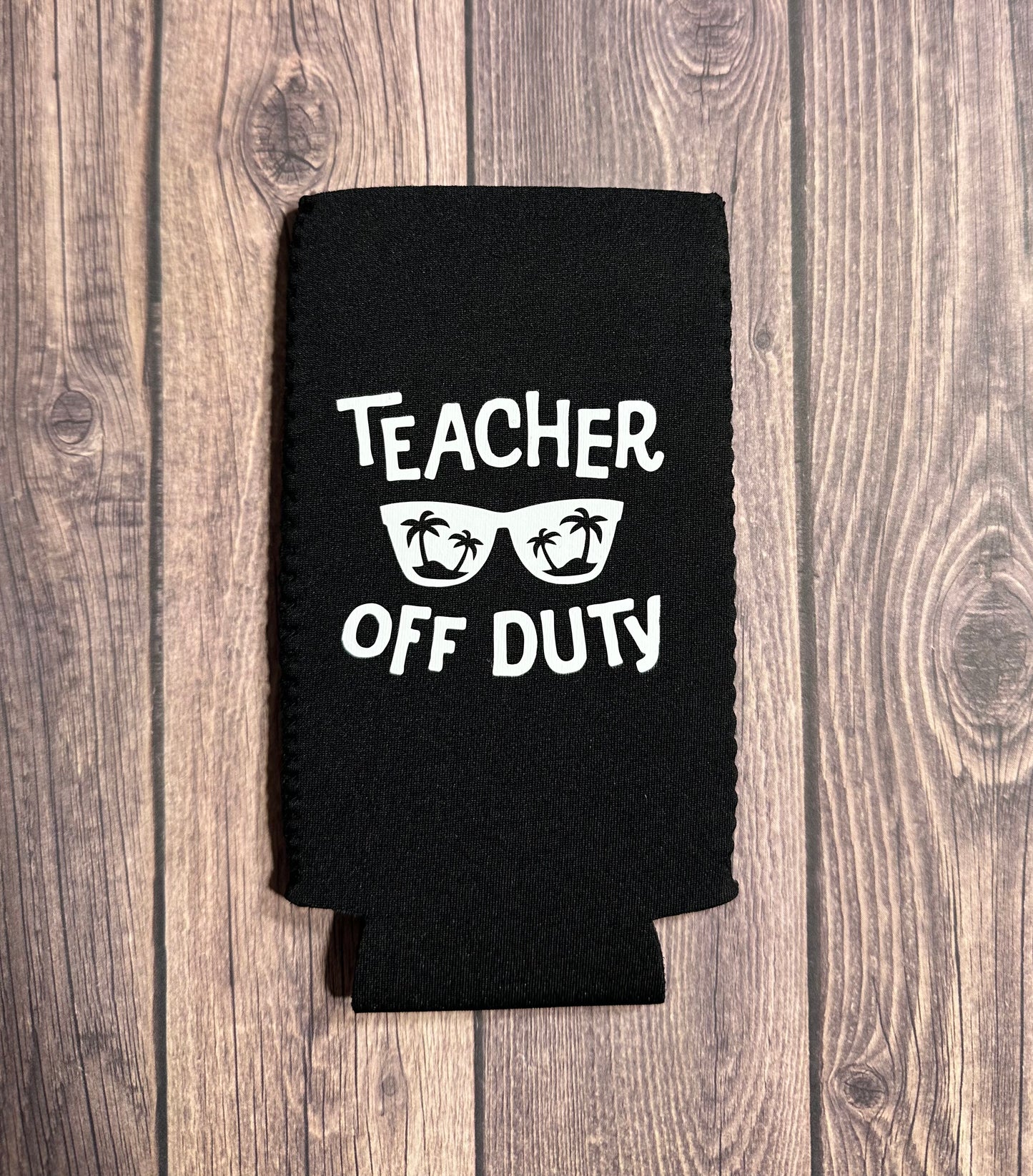 Teacher Slim Can Koozies
